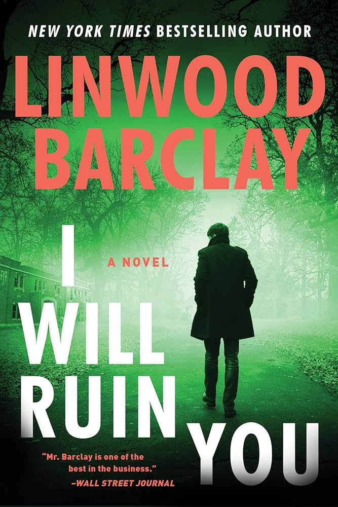 I Will Ruin You by Linwood Barclay Book Cover Graphic