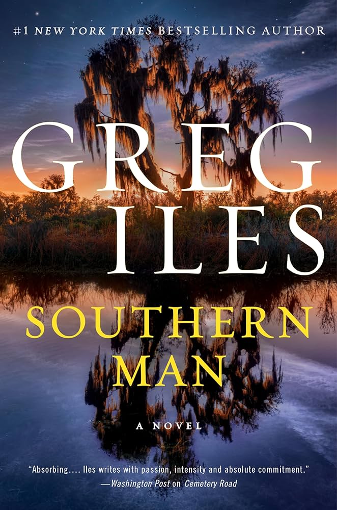 Southern Man by Greg Iles Book Cover Graphic