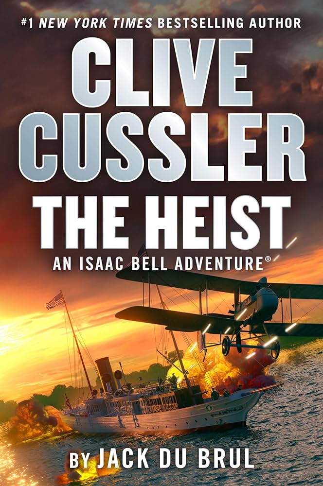 Clive Cussler The Heist by Jack Du Brul Book Cover Graphic