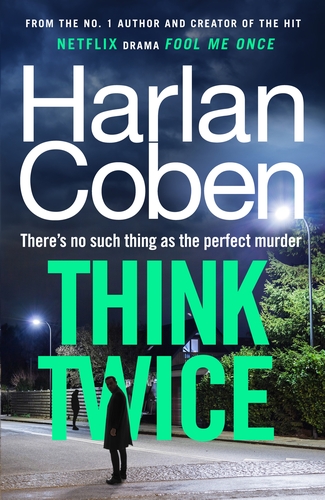 Think Twice by Harlan Coben Book Cover Graphic