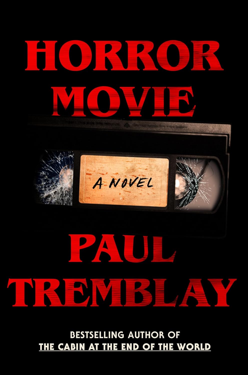 Horror Movie by Paul Tremblay Book Cover Graphic