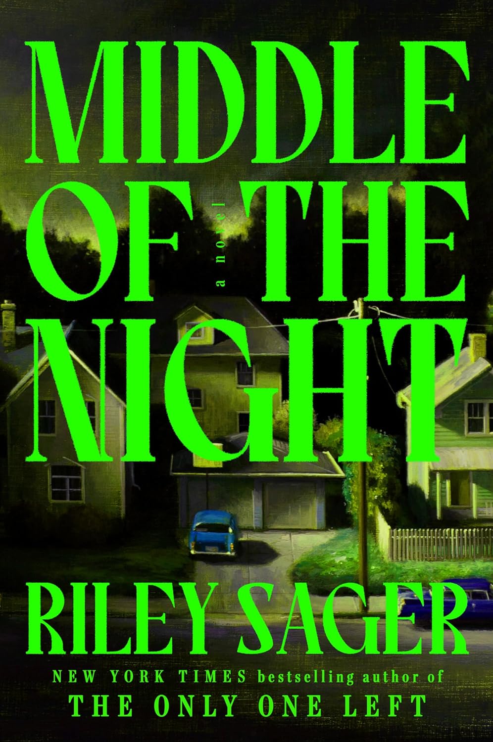 Middle of the Night by Riley Sager Book Cover Graphic