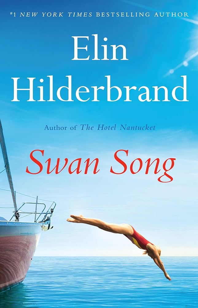 Swan Song by Elin Hilderbrand Book Cover Graphic