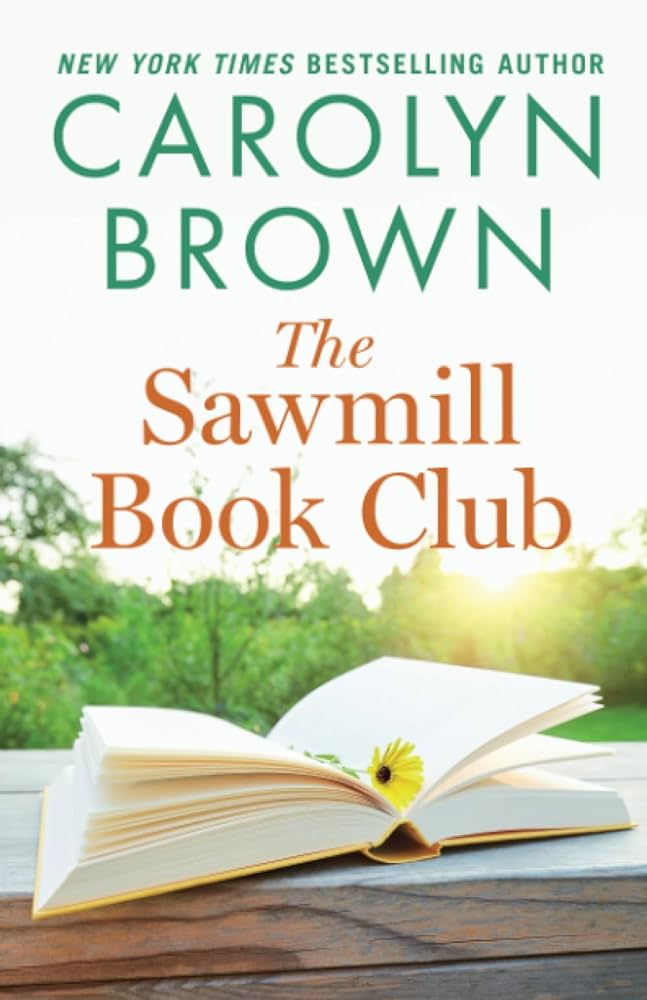 The Sawmill Book Club by Carolyn Brown Book Cover Graphic