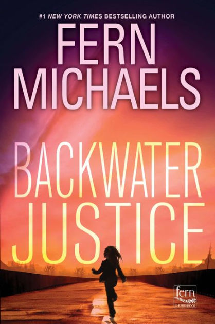 Backwater Justice by Fern Michaels Book Cover Graphic