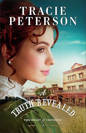 Book Cover: A Truth Revealed - Tracie Peterson