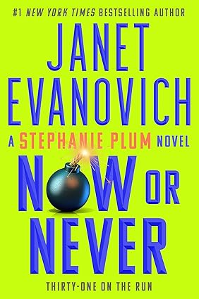 Book Cover: Now or Never - Janet Evanovich