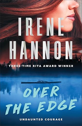 Over the Edge - Irene Hannon Book Cover