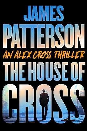 Book Cover: The House of Cross - James Patterson