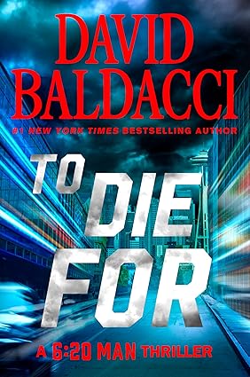 Book Cover: To Die For - David Baldacci