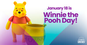 Winnie the Pooh Day Graphic - January 18